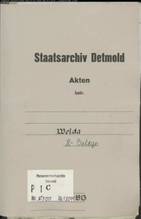 Belegakten zum Heiratsregister der katholischen Gemeinde Welda, Kreis Warburg (1809-1813)