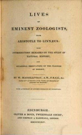 Lives of eminent Zoologists from Aristoteles to Linnaeus