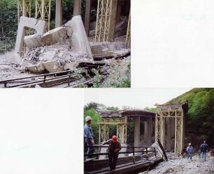 Abbruch der alten Franzosenschluchtbrücke