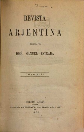 Revista argentina. 13. 1872