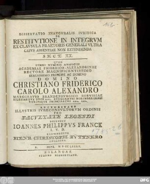 Dissertatio Inavgvralis Ivridica De Restitvtione In Integrvm Ex Clavsvla Praetoris Generali Vltra Casvs Absentiae Non Extendenda : Sect. II