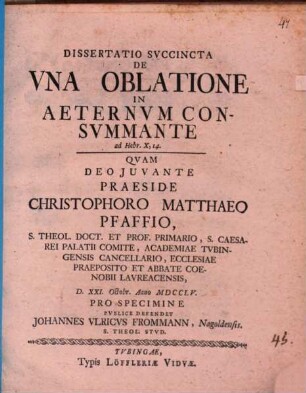 Dissertatio Svccincta De Vna Oblatione In Aeternvm Consvmmante ad Hebr. X, 14