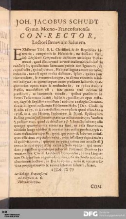 Joh. Jacobus Schudt Gymn. Mœno-Francofurtensis Con-Rector, Lectori Benevolo Salutem.