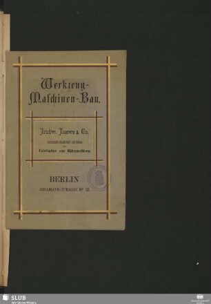 Werkzeug-Maschinen-Bau. Ludw. Loewe & Co.