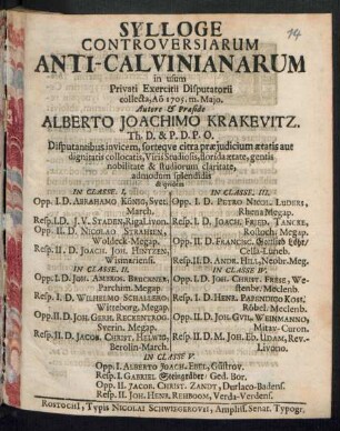 Sylloge Controversiarum Anti-Calvinianarum in usum Privati Exercitii Disputatorii collecta, A[nn]o 1705. m. Maio