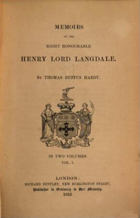 Memoirs of the R. H. Henry Lord Langdale : In two volumes, 1