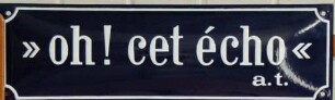 oh! cet écho!
