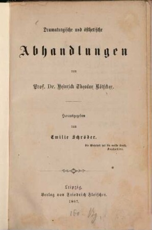 Dramaturgische und ästhetische Abhandlungen