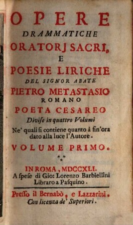 Opere Drammatiche, Oratorj Sacri, E Poesie Liriche : Divise in quattro Volumi. 1