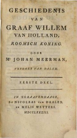 Geschiedenis van Graaf Willem van Holland, Roomsch Koning. 1