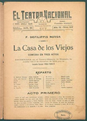 1921014200: La casa de los viejos : comedia en tres actos