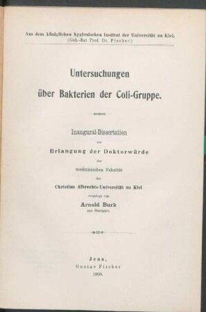 Untersuchungen über Bakterien der Coli-Gruppe