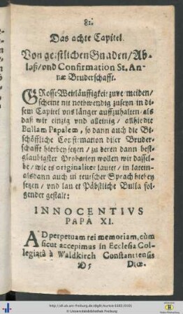 Das achte Capitel. Von geistlichen Gnaden, Ablaß, und Confirmation St. Annae Bruderschafft.