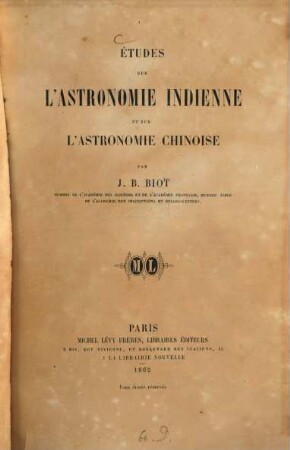 Études sur l'astronomie indienne et sur l'astronomie chinoise