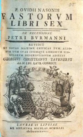 P. Ovidii Nasonis Fastorum libri sex : ex recensione Petri Burmanni