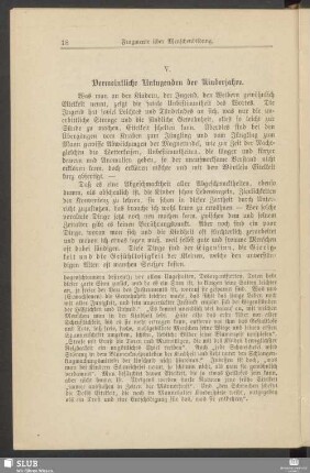 V. Vermeintliche Untugenden der Kinderjahre