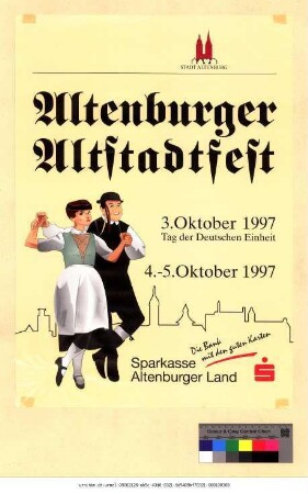 Originaltitel: Altenburger Altstadtfest 3. Oktober 1997 Tag der Deutschen Einheit 4. - 5. Oktober 1997