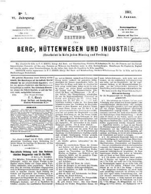 Der Berggeist : Zeitung für Berg-, Hüttenwesen u. Industrie, 6. 1861, Nr. 1 - 51 ( Jan. - 28. Juni)
