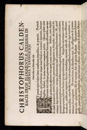 Christophorus Caldenbach, Prof. Eloquentiae, Ejusdem in Academia Tubingensi Fautoribus ac Cultoribus Sal.