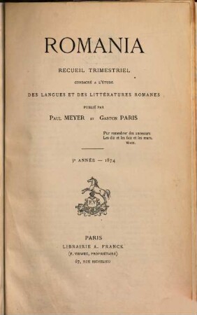 Romania : R ; revue consacrée à l'étude des langues et des littératures romanes. 3. 1874