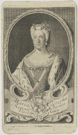 Bildnis der Maria Josepha, Regina Poloniae, Elect. Saxon