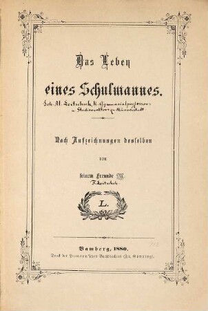 Das Leben eines Schulmannes