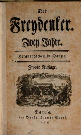 Der Freydenker. 1. 1741/42