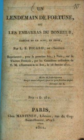 Un lendemain de fortune, ou les embarras du bonheur : comédie en un acte, en prose