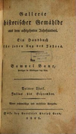 Gallerie historischer Gemählde aus dem achtzehnten Jahrhundert : ein Handbuch für jeden Tag des Jahres, 3. Julius bis September
