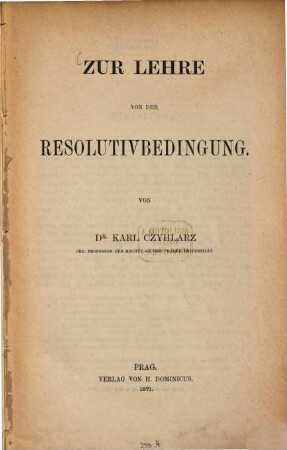 Zur Lehre von der Resolutivbedingung