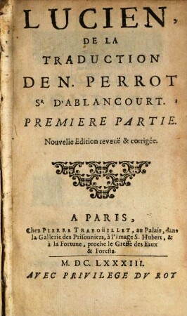 Lucien De La Traduction de N. Perrot Sr D'Ablancourt, 1