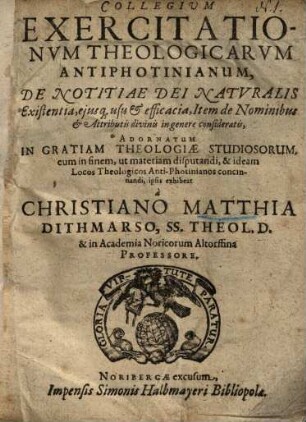 Collegium exercitationum theologicarum Antiphotinianum ...