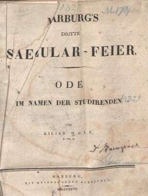 Marburg's dritte Saecular-Feier : Ode im Namen der Studirenden