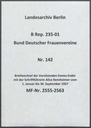Briefwechsel der Vorsitzenden Emma Ender mit der Schriftführerin Alice Bensheimer vom 1. Januar bis 30. September 1927