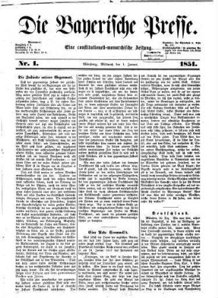 Die Bayerische Presse : eine constitutionell-monarchische Zeitung, 1851,1/2