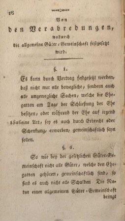 Von den Verabredungen, wodurch die allgemeine Güter-Gemeinschaft festgesetzt wird.