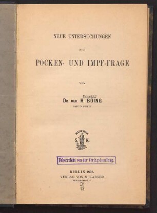 Neue Untersuchungen zur Pocken- und Impf-Frage