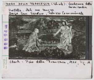 Piero dei Franceschi (Piero della Francesca): Madonna della Misercordia, Predella, Noli me tangere. Borgo San Sepolcro, Palazzo Comunale
