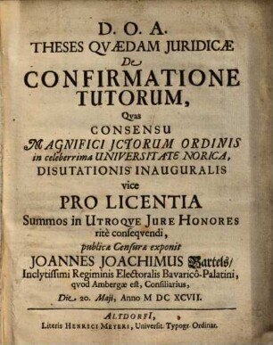 Theses Qvaedam Juridicae De Confirmatione Tutorum