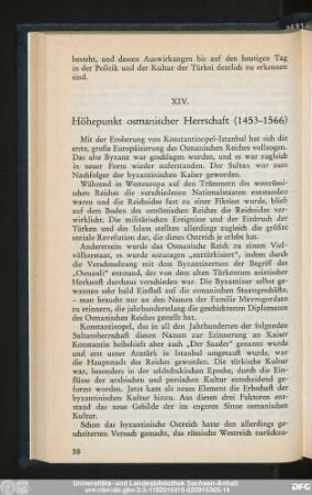 XIV. Höhepunkt osmanischer Herrschaft (1453-1566)