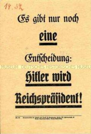 Propagandaflugblatt für die Wahl Hitlers bei der Reichspräsidentenwahl 1932