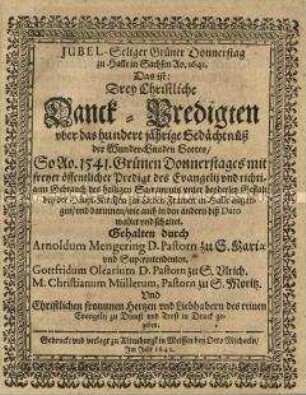 Dankpredigten zum 100. Jahrestag der Einführung der Reformation in Halle (Saale)