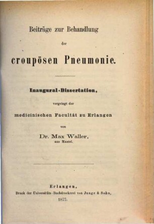 Beiträge zur Behandlung der croupösen Pneumonie