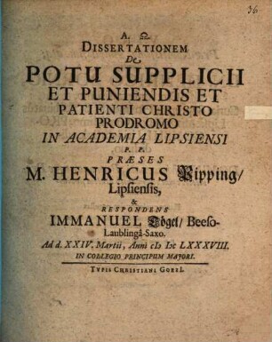 Diss. de potu supplicii et puniendis et patienti Christo prodromo