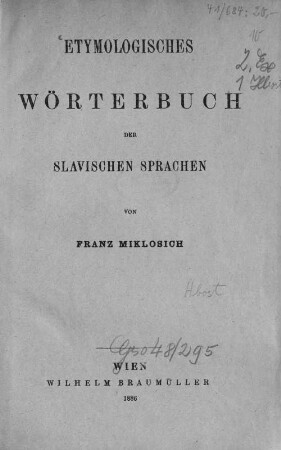 Vergleichende Grammatik Der Slavischen Sprachen : Von Franz Miklosich ...