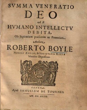 Summa veneratio Deo ab humano intellectu debita : ob sapientiam praesertim ac potentiam
