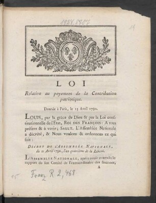 Loi Relative au payement de la Contribution patriotique : Donnée à Paris, le 15 Avril 1792.