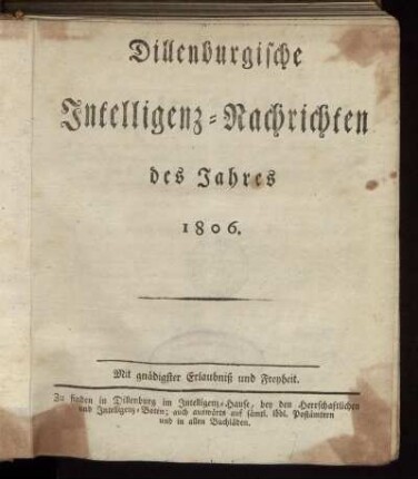 1806: Dillenburgische Intelligenz-Nachrichten, des Jahres