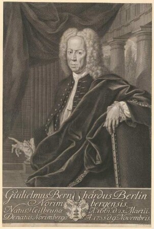 Guilielmus Bernhardus Berlin; geb. 25.03.1661 in Heilbronn; gest. 09.11.1735 in Nürnberg