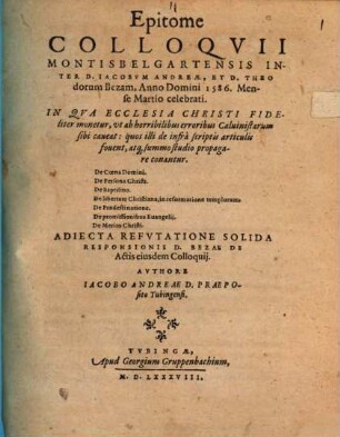 Epitome colloquii Montisbelgartensis inter D. Jac. Andrea et Th. Bezam a. 1586